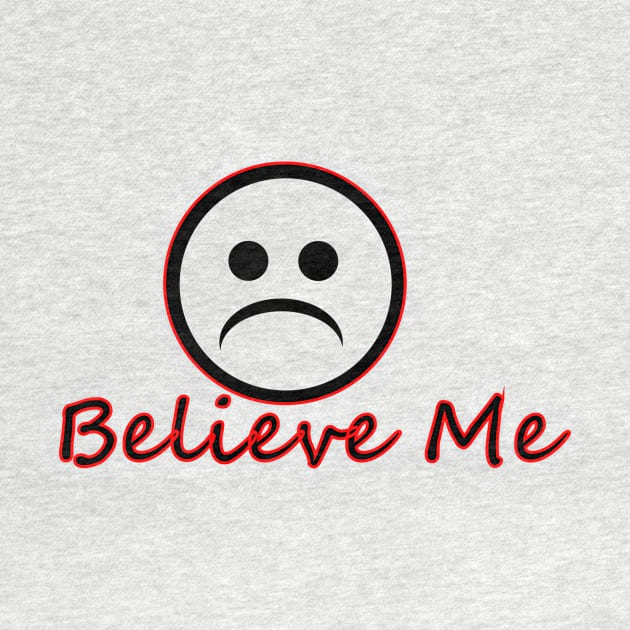 Believe Me by khalsa13